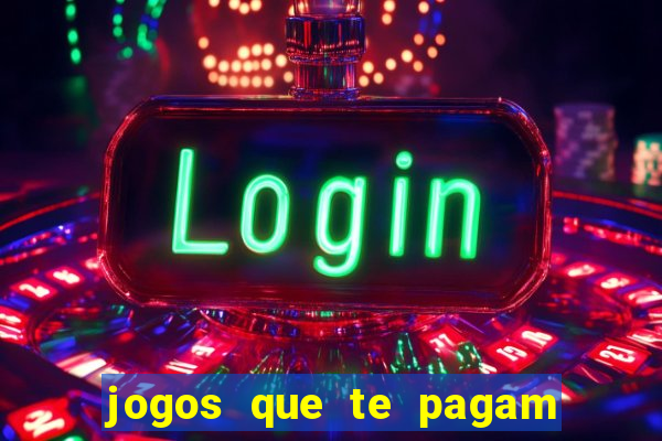 jogos que te pagam para jogar de verdade